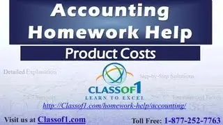Product Costs : Cost Accounting Assignment Help by Classof1.com