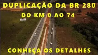 Conheça em detalhes a obra de duplicação da BR 280: Novos traçados e melhorias em andamento