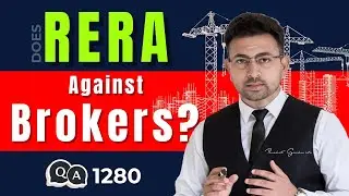 Does RERA against real estate agents? RERA rules