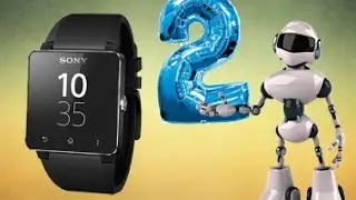 Sony SmartWatch 2 Обзор от Sunguric World