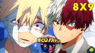 EL INFIERNO TODOROKI - REACCIÓN A BOKU NO HERO 8X9