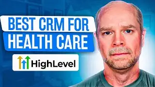 GoHighLevel for Healthcare - Best CRM for Health Care