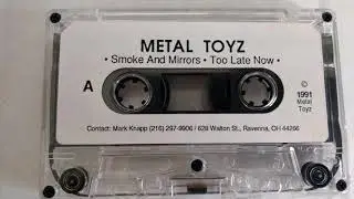 Metal Toyz - Smoke and Mirrors - SynerChan Music Showcase