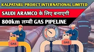 Kalpataru Projects International Limited  Banayega 800km Lambi Gas Pipeline