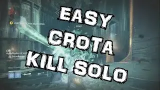 Destiny: SOLO Crota Easily! | NO OGRES | Gjallarhorn Strategy | Quick/Full 