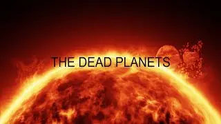 The dead planets