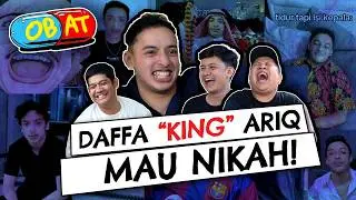 DAFFA ARIQ UDAH MAU NIKAH SAMA PACARNYA YANG SEKARANG? TONGKRONGAN OBAT SENANG! - OBAT NO.14
