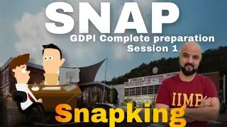 SNAP 2023 GDPI Complete Preparation Session 1 Complete Overview of SNAPking GDPI WAT