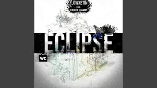 Eclipse (feat. Requiem, frammy)