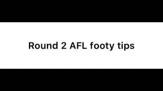 Round 2 AFL tips 2021
