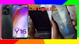 Vivo Y16,T2x Lcd Light Solotion?How Solve Vivo Y16,T2x Lcd Light Problem?Vivo Mobile Display Light?