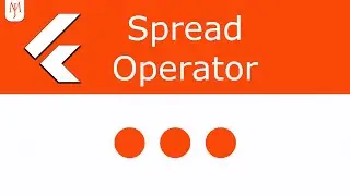 Flutter Spread Operator (...)