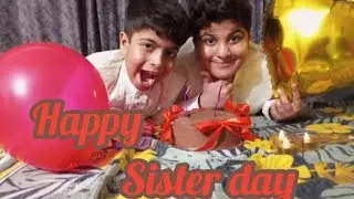 Happy Sisters day#happy #sister #vlogs #pakistan #sisters #happy 