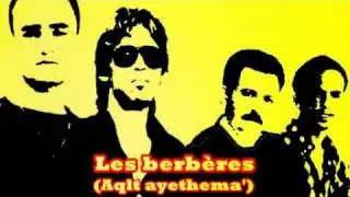 Chanson chaoui - Les berberes - aqlt ayethema