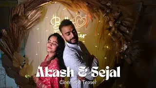 Cinematic Teaser | Akash & Sejal | Engagement