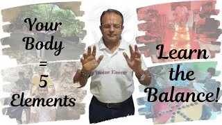 Power of Five Elements (Tatvas) in Everyday Life