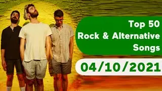 US Top 50 Rock & Alternative Songs (April 10, 2021)