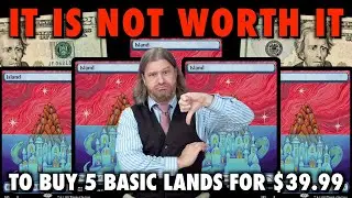 It Is Not Worth It To Buy 5 Basic Lands For $39.99 | A Magic: The Gathering Secret Lair Revision