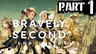1) Bravely Second - Playthrough Gameplay (Prologue)