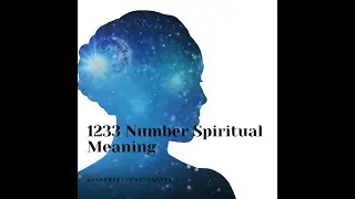 1233 Spiritual Meaning