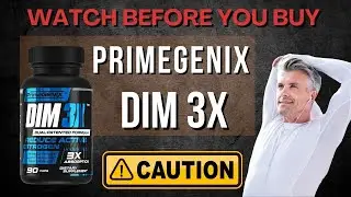 DIM 3X Primegenix Review - Watch Before You Buy