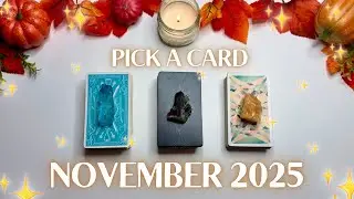 🍂November 2025🍂 Monthly Messages, Advice, & Predictions! In-Depth Pick a Card Tarot Reading