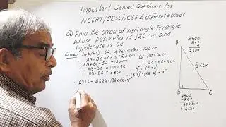 Find the ar of a rt triangle whose perimeter is 120 cm & hyp. is 52 cm./NCERT/ICSE/CBSE & Others 