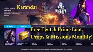 Monthly Twitch Prime Loot, Containers & Missions