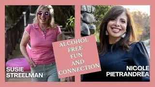 Building a vibrant alcohol-free community w Susie Streelman.  AFTER Magazine Summer 2024 cover story