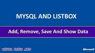 Listbox Tutorial Add, Remove, Save And Show Data From Mysql