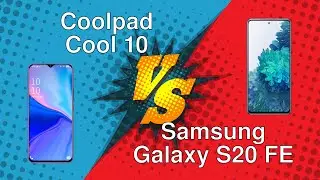 Coolpad Cool 10 vs Samsung Galaxy S20 FE