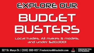 Explore Our Budget Busters | Fredericton Mitsubishi