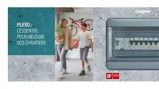 COFFRETS ÉTANCHES PLEXO IP 65 - L’ESSENTIEL POUR RÉUSSIR VOS CHANTIERS
