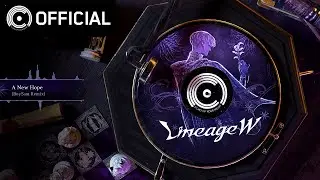 [Lineage W] The Playlist (Lineage W Lofi) 06 A New Hope (BoySam Remix)