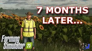 FS25 Review After 7 months: Is Now the Time to Upgrade?