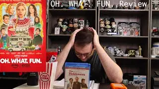 OH. WHAT. FUN. Review