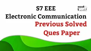 S7 EEE- Electronic Communication| Solved Previous Questions-Module 1