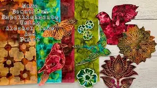 Making embellishments for art or junk journals using alcohol inks & paint