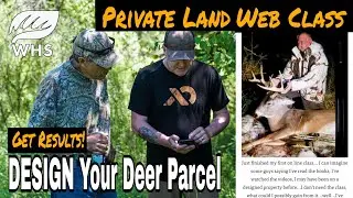 How To Design Your Deer Hunting Parcel