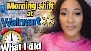 Spend My Morning Shift With Me At Walmart 