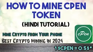 How to use Cpen App (Hindi) | Best crypto mining app 2024| Earn money online without investment
