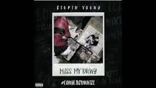 $tupid Young - Miss my Dawg (Remix)