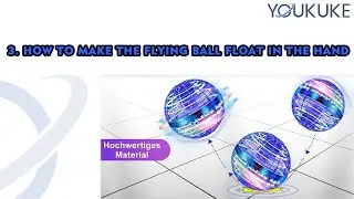 3. HOW TO MAKE THE FLYING BALL FLOAT IN THE HAND
