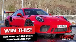 WIN THIS 2018 Porsche 991.2 GT3RS + &pound;5000 OR &pound;130,000
