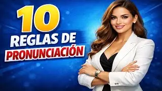 Tu GU&Iacute;A  definitiva de PRONUNCIACI&Oacute;N  en INGL&Eacute;S / Las 10 reglas de pronunciaci&oacute;n de la vocal A🔥