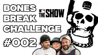 Bones Break Challenge #002: MLB The Show Home Run Derby