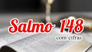 Salmo do dia 23 08 25 - SALMO 148