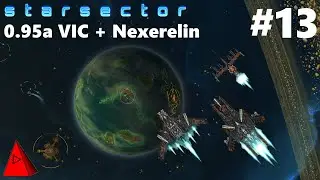Messing with Star Federation Deserters - Starsector 0.95a VIC & Nexerelin + 45 Mods - Let's Play #13