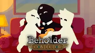 Beholder - Conductor Full Gameplay (With Good & Bad Ending)