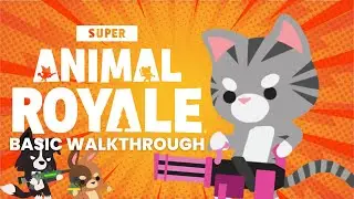 Super Animal Royale Beginner Guide | Free Cross Platform Battle Royale Indie Game | How to Play 2024